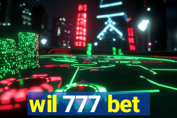 wil 777 bet